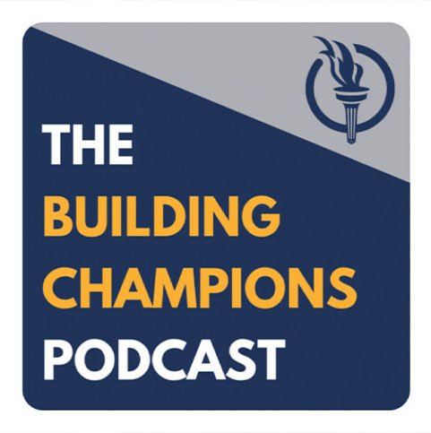 The Building Champions Podcast